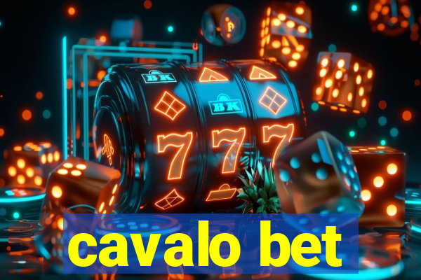 cavalo bet